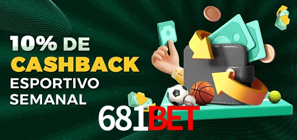 10% de bônus de cashback na 681bet